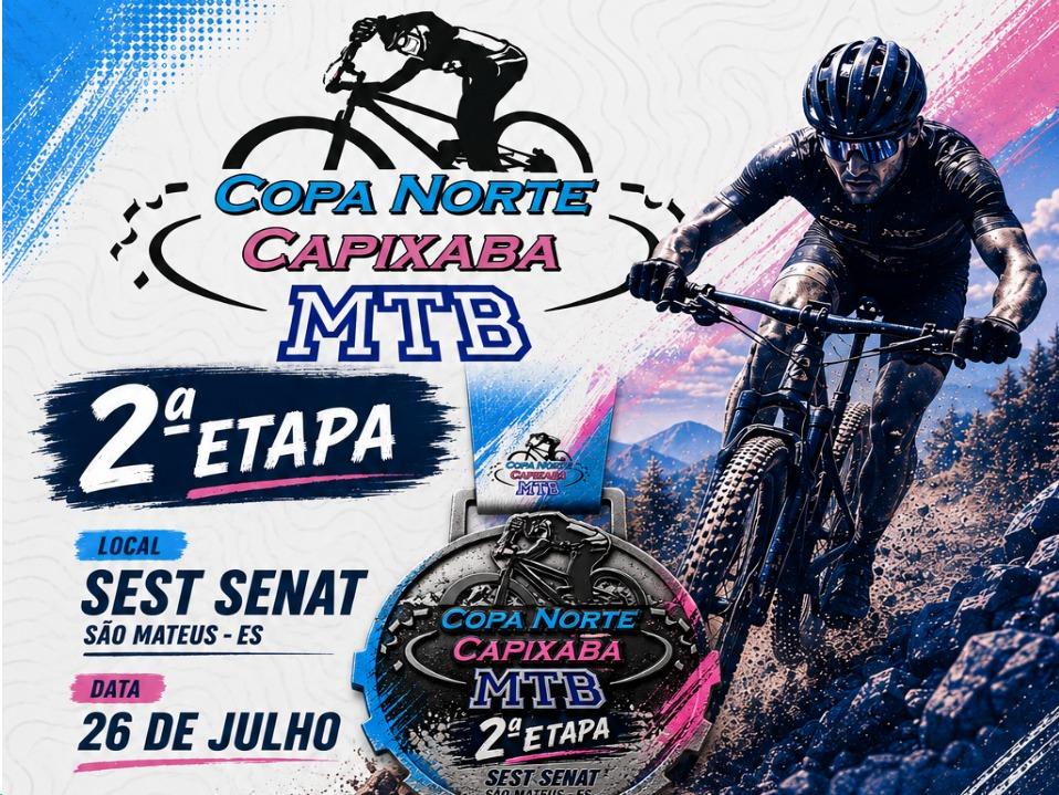 COPA NORTE CAPIXABA DE MTB 2026  2ª ETAPA SÃO MATEUS