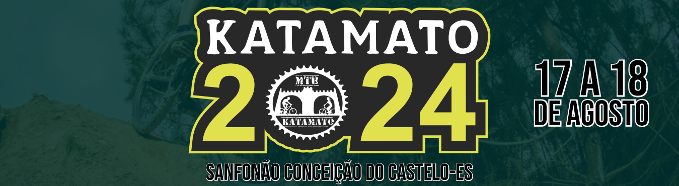 DESAFIO KATAMATO MTB XCM - CONCEIÇÃO DO CASTELO - 2024