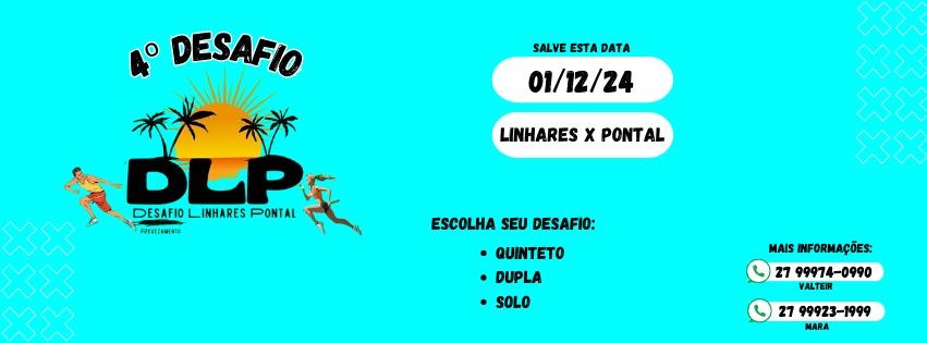 Desafio Linhares a Pontal DLP