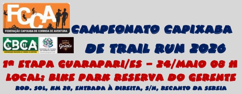 CAMPEONATO CAPIXABA DE TRAIL RUN 2026 - ETAPA GUARAPARI/ES
