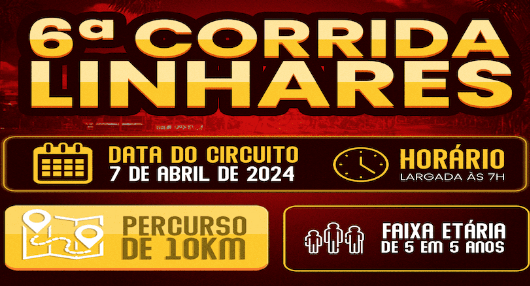 6° CORRIDA LINHARES