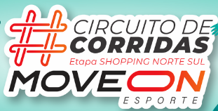 CORRIDA MOVE ON ESPORTE - ETAPA SHOPPING NORTE SUL
