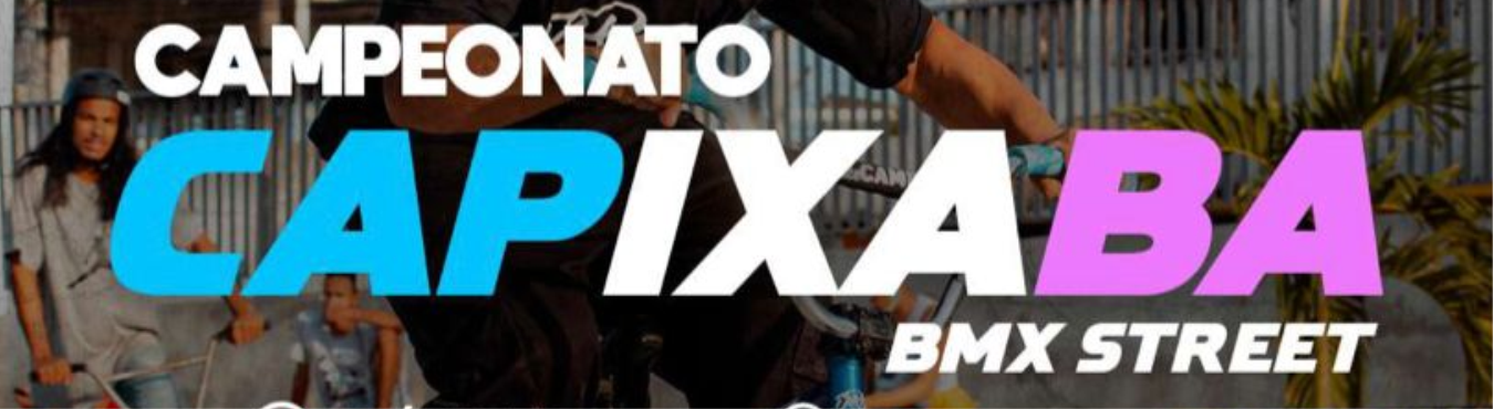 CAMPEONATO ESTADUAL CAPIXABA DE BMX STREET