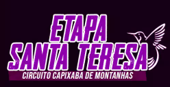 CIRCUITO CAPIXABA DE MONTANHAS - ETAPA SANTA TERESA