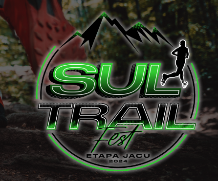 SUL TRAIL FEST | ETAPA JACU