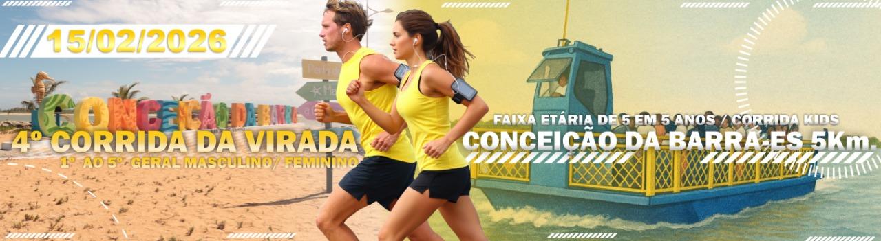 4º CORRIDA DA VIRADA DE CONCEIÇÃO DA BARRA/ES